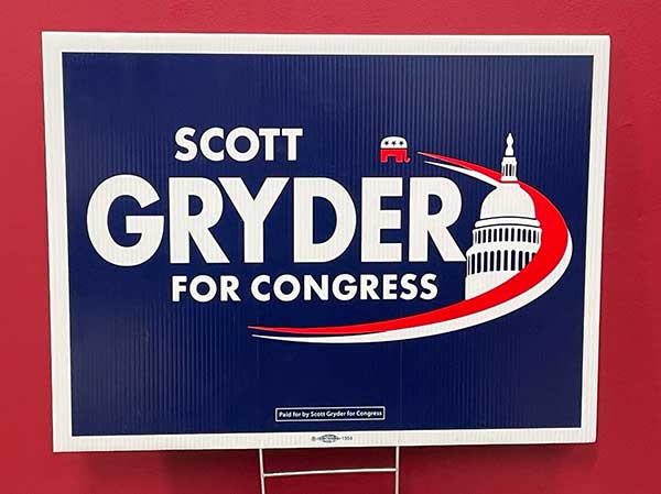 Scott Gryder For Congress Yard Sign - Get Yours Today!